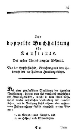 Des ersten Theiles zweyter Abschnitt. Von der Beschaffenheit, Einrichtung und dem Gebrauch der verschiedenen Handlungsbücher.