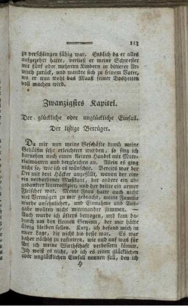 Zwanzigstes Kapitel. Der glückliche oder unglückliche Einfall. Der listige Betrüger.
