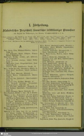 I. Abtheilung. Einwohnerverzeichnis : I. Abtheilung. Alphabetisches Verzeichniß sämmtlicher selbstständiger Einwohner