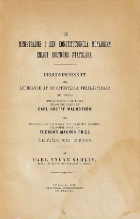 Om ministrarne i den Konstitutionela monarkien enligt Boströms statslära : inbjudningsskrift
