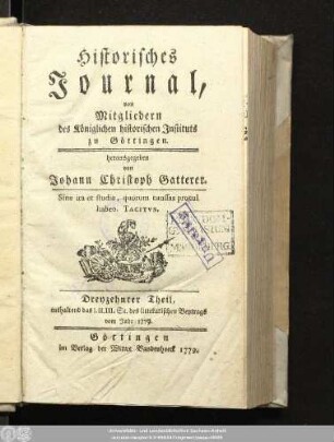 13.1779: Historisches Journal von Mitgliedern des Königlichen Historischen Instituts zu Göttingen