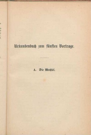 Urkundenbuch zum fünften Vortrage.