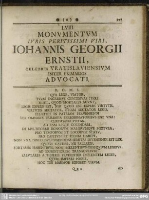 LVIII. Monumentum Iuris Peritissimi Viri, Iohannis Georgii Ernstii, Celebris Vratislaviensium inter Primarios Advocati
