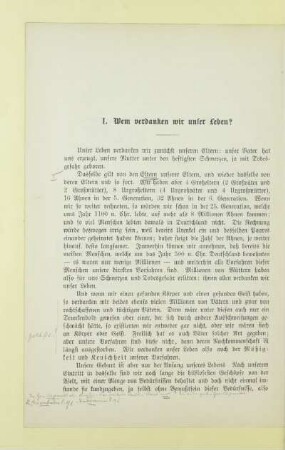 I. Wem verdanken wir unser Leben?