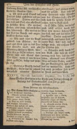 XXXVII. Gewisse Lateinische Hymni, wie solche bey denen Wochen-Predigten in der Kirche zum Heiligen Creutz, zu Anfange des Gottesdienstes, von Zeit zu Zeit gesungen werden