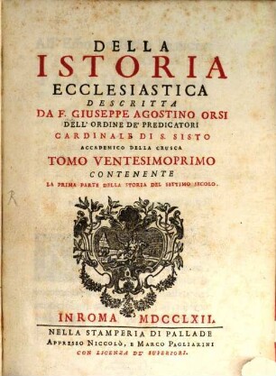 Della Istoria Ecclesiastica, 21. Contenente La Prima Parte Della Storia Del Settimo Secolo