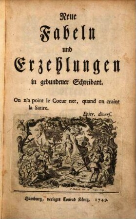 Neue Fabeln und Erzehlungen in gebundener Schreibart