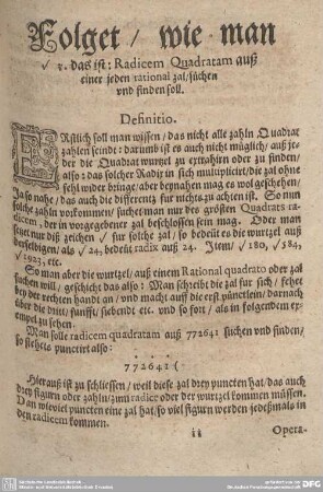 Folget/ wie man [...] Radicem Quadratam auß einer jeden retional zal/ suchen und finden soll.