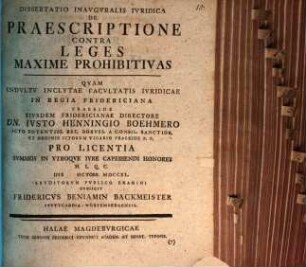 Dissertatio inauguralis iuridica de praescriptione contra leges maxime prohibitivas