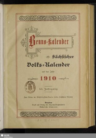 60.1910: Benno-Kalender : sächsischer Volks-Kalender auf das Jahr ...
