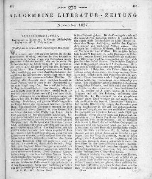 Volz, W. L.: Militärische Reisen. Stuttgart, Tübingen: Cotta 1826 (Beschluss der im vorigen Stück abgebrochenen Recension)