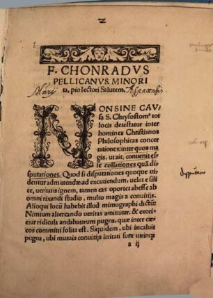 Scrvtinivm Divinae Scriptvrae, pro conciliatione dissidentium dogmatum circa subscriptas materias : De Gratia & libero arbitrio, Fide & operibus, Peccato in bono opere, Exordio uerae poenitentiae, Meritorio actu liberi arbitrii, Sacrificio noui testamenti, Sacerdotio nouae legis, Communione sub utraq[ue] spetie, Baptismo & libertate Christiana, Votis & statu monasticorum