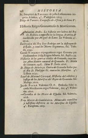 338-343, Historia Regni Granatensis & Moriscorum. - genealogiae Regum Hispaniae, & aliarum illustrium domorum.