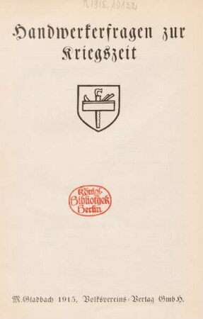 Handwerkerfragen zur Kriegszeit