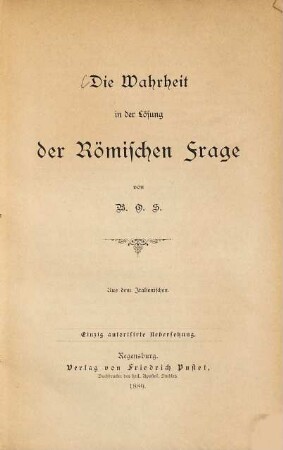 Die Wahrheit in der Lösung der römischen Frage
