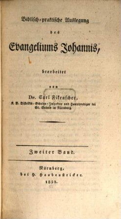 Biblisch-praktische Auslegung des Evangeliums Johannis, 2
