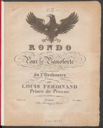 Rondo Pour le Pianoforte avec accompagnement de l'Orchestre ; Oeuvre 13 ; Oeuvre Posthume
