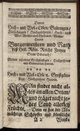 Denen Hoch- und Wol-Edlen, Gestrengen, Fürsichtigen [...] Herren Burgermeistern und Rath deß Heil. Röm. Reichs Freyen Statt Biberach [...]