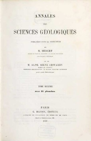 Annales des sciences géologiques. 10, 10. 1879