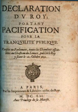 Declaration du Roy, portant pacification pour la tranquilité publique