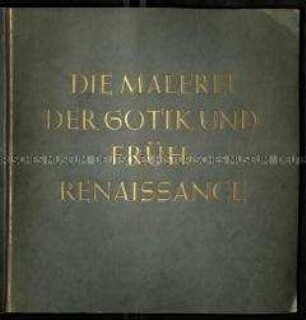 Zigarettenbilderalbum Die Malerei der Gotik und Früh-Renaissance