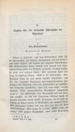 641-654 Studien über die italienische Philosophie der Gegenwart (Neue Serie) : I. Der Positivismus (Fortsetzung)