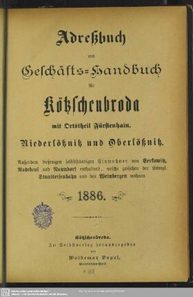1886: Adreßbuch und Geschäfts-Handbuch für Kötzschenbroda mit Ortstheil Fürstenhain, Niederlößnitz und Oberlößnitz