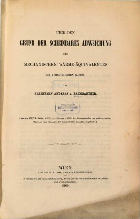 Über den Grund der scheinbaren Abweichung des mechanischen Wärme Aequivalentes bei Verschiedenen Gasen : (Aus d. XXXVIII. Bd. p. 379, 1859 der Sitz. Ber. der mathem. naturw. Cl. d. K. Ak. d. Wiss.)