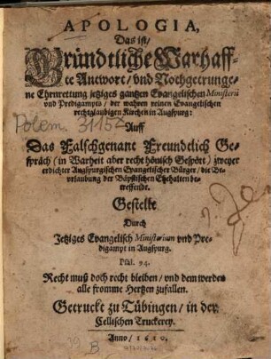 Apologia : Das ist Gründtliche Warhaffte Antwort ... jetziges gantzen Evangelischen Ministerii vnd Predigampts ...