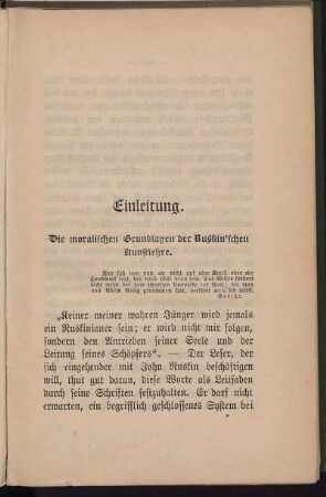 Einleitung. Die moralischen Grundlagen der Ruskin'schen Kunstlehre.