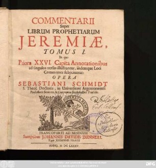 1: Commentarii Super Librum Prophetiarum Jeremiae Tomus ...