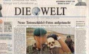 Tageszeitung "Die Welt" zum Skandal in der Bundeswehr um die "Totenschädel-Fotos" aus Afghanistan