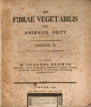 De Fibrae Vegetabilis Et Animalis Ortu, 1