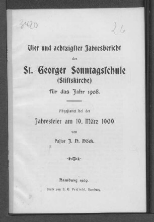 84.1908(1909): Jahres-Bericht der St. Georger Sonntagsschule (Stiftskirche) für das Jahr ...