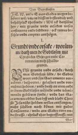 I. Grundt unde orsake/ worümme dath men de Godtlosen mit Christliken Gesengen unde Ceremonien nicht schal begraven.