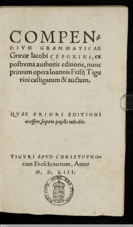 Compendivm grammaticae Graecae Iacobi Ceporini : ex postrema authoris editione