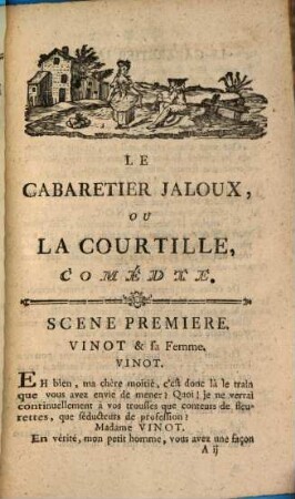Le Cabaretier Jaloux, Ou La Courtille : Comédie En Un Acte Et En Prose