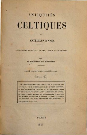 Antiquités celtiques et antédiluviennes : Mémoire sur l'industrie primitive et les arts à leur origine. 3
