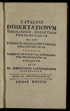 Part. II. Continuatio II. Lipsiae MDCCLI.