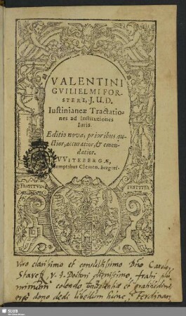 Valentini Guilielmi Forsteri Iustinianeae Tractationes ad Institutiones Iuris