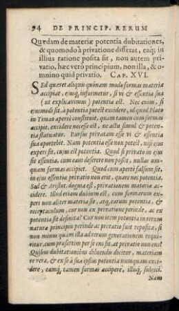 Quaedam de materiae potentia dubitationes, & quomodo a privatione differat ... Cap. XVI.
