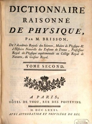 Dictionnaire Raisonné De Toutes Les Parties De La Physique. 2