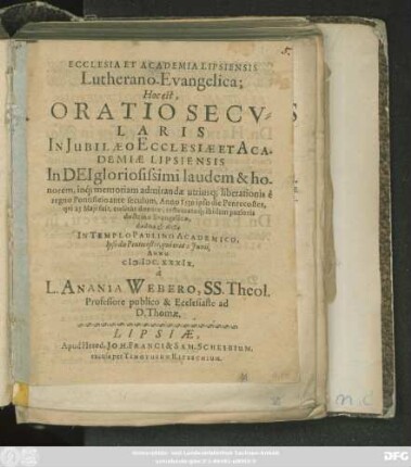 Ecclesia Et Academia Lipsiensis Lutherano-Evangelica; Hoc est, Oratio Secularis In Iubilaeo Ecclesiae Et Academiae Lipsiensis