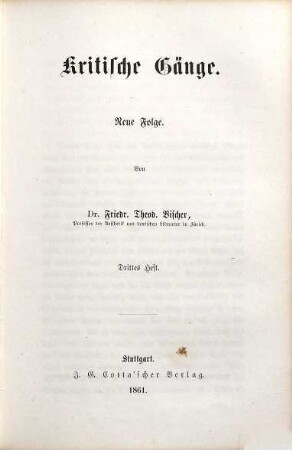 Kritische Gänge, 3. [Friedrich Strauß als Biograph u.a.]