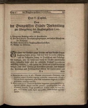 Das V. Capitel. Von der Evangelischen Stände Vorbereitung zur Ubergebung der Augspurgischen Confession. - Das VII. Capitel. Von der Confession Ubergang, und derselben vornehmsten Umständen.