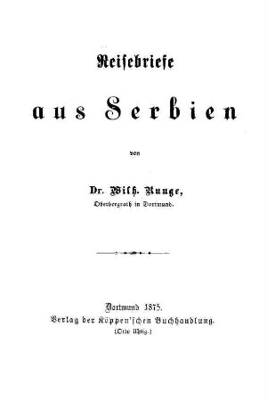 Reisebriefe aus Serbien
