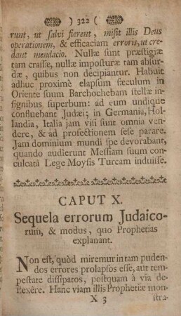 Caput X. Sequela errorum Judaicorum, & modus, quo prophetias explanant.