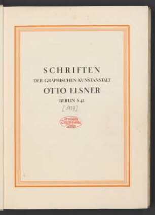 Schriften der Graphischen Kunstanstalt Otto Elsner Berlin S 42