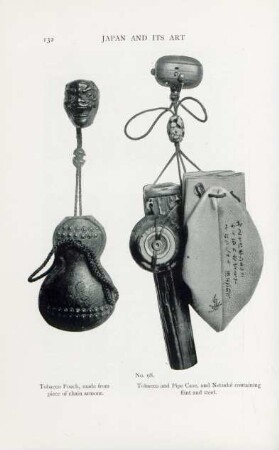 No. 98. Tobacco pouch, made from piece of chain armour. Tobacco and pipe case, and Netsuké containing flint and steel