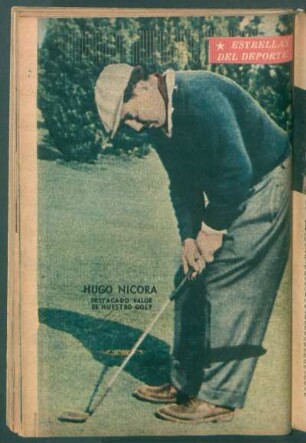 Hugo Nicora, destacado valor de nuestro golf - [Fotografía] : Estrellas del deporte